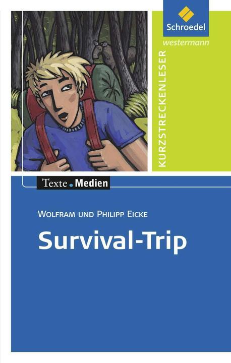 Produktbild Survival-Trip (Deutsch, Wolfram Eike, 2009)