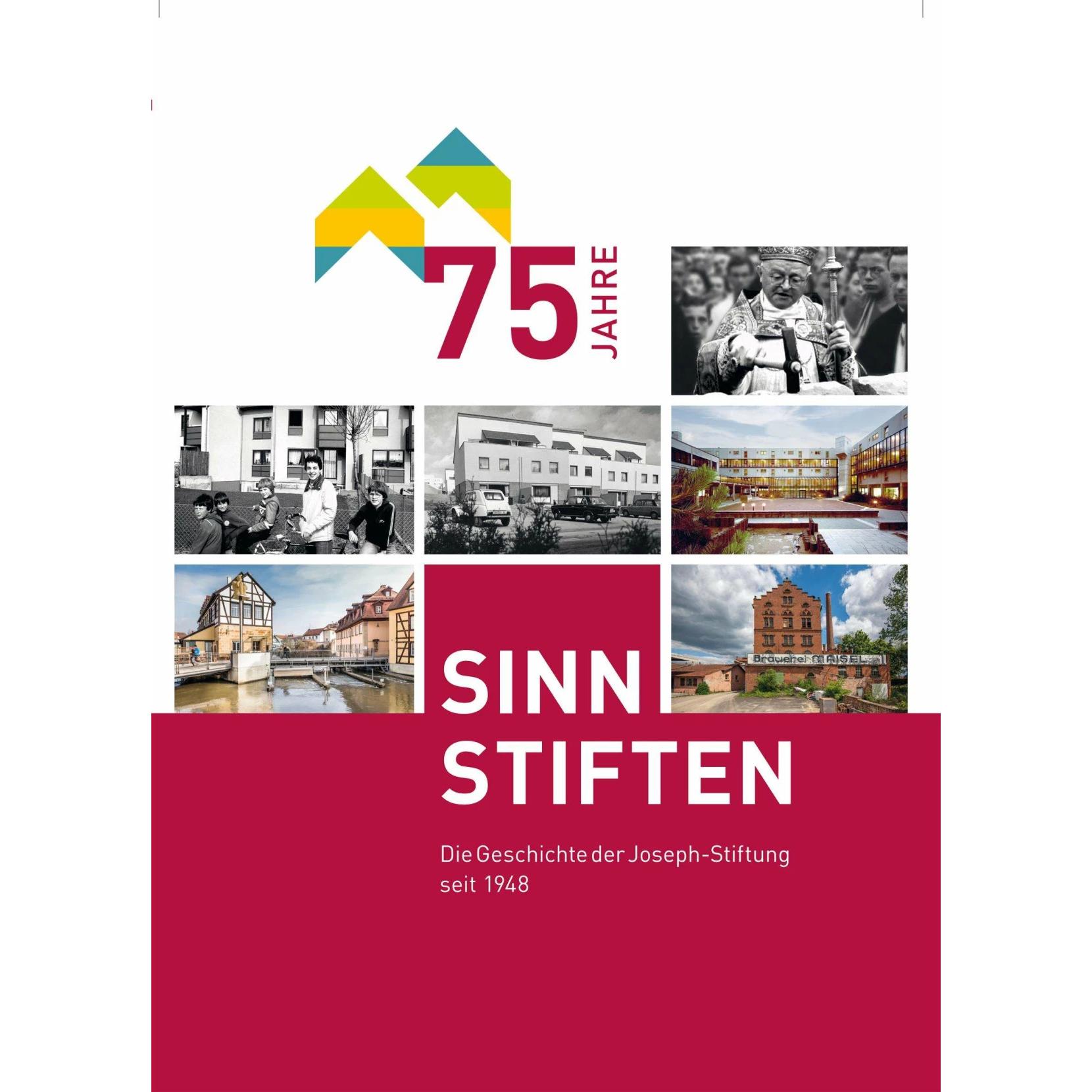 75 Jahre Joseph-Stiftung-SINN STIFTEN, Fachbücher von Joseph-Stiftung