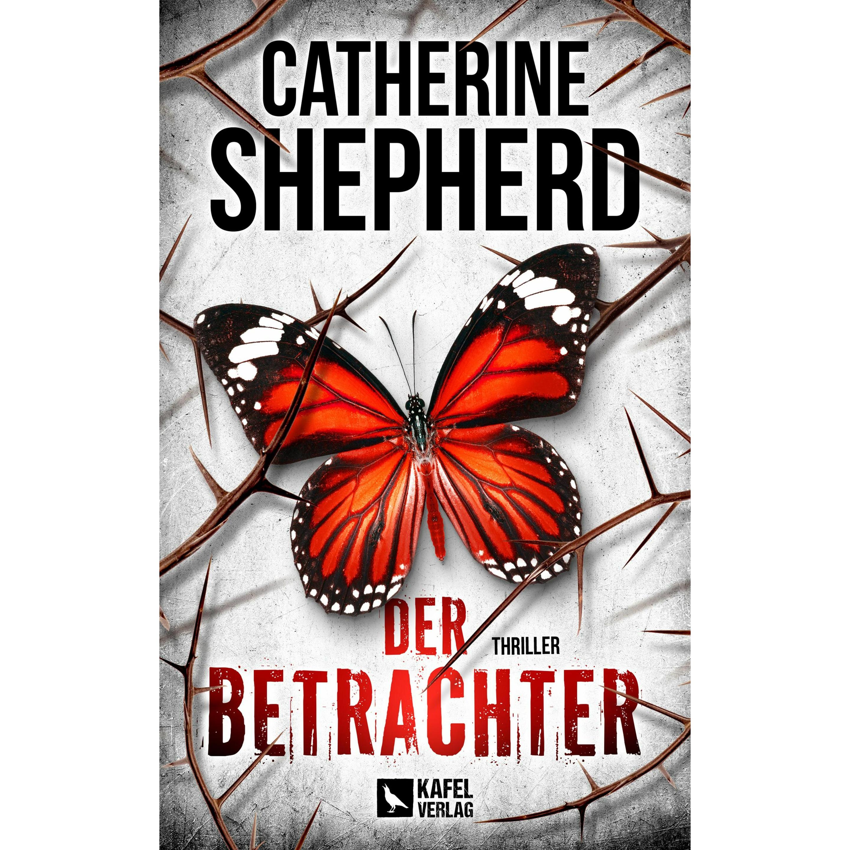 Der Betrachter: Thriller, Belletristik von Catherine Shepherd