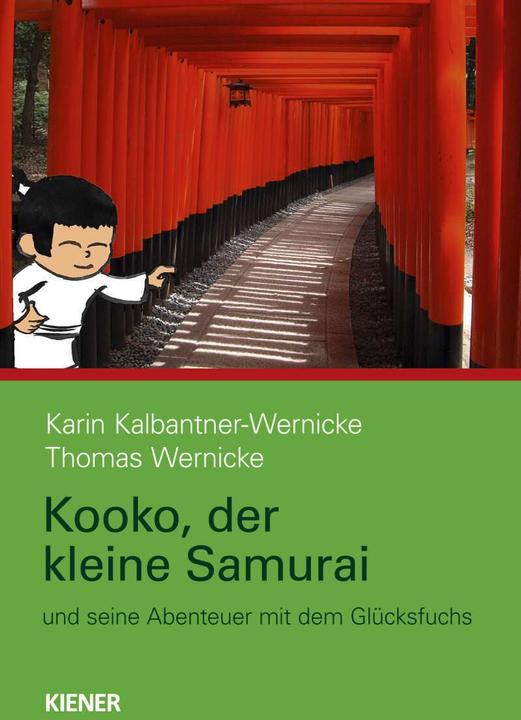 Produktbild Kooko, der kleine Samurai (Deutsch, Karin Kalbantner-Wernicke, 2014)