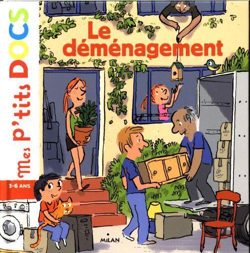 Actual product image Milan éditions Le déménagement (French, Gindre Robin, Ledu Stéphanie, 2014)