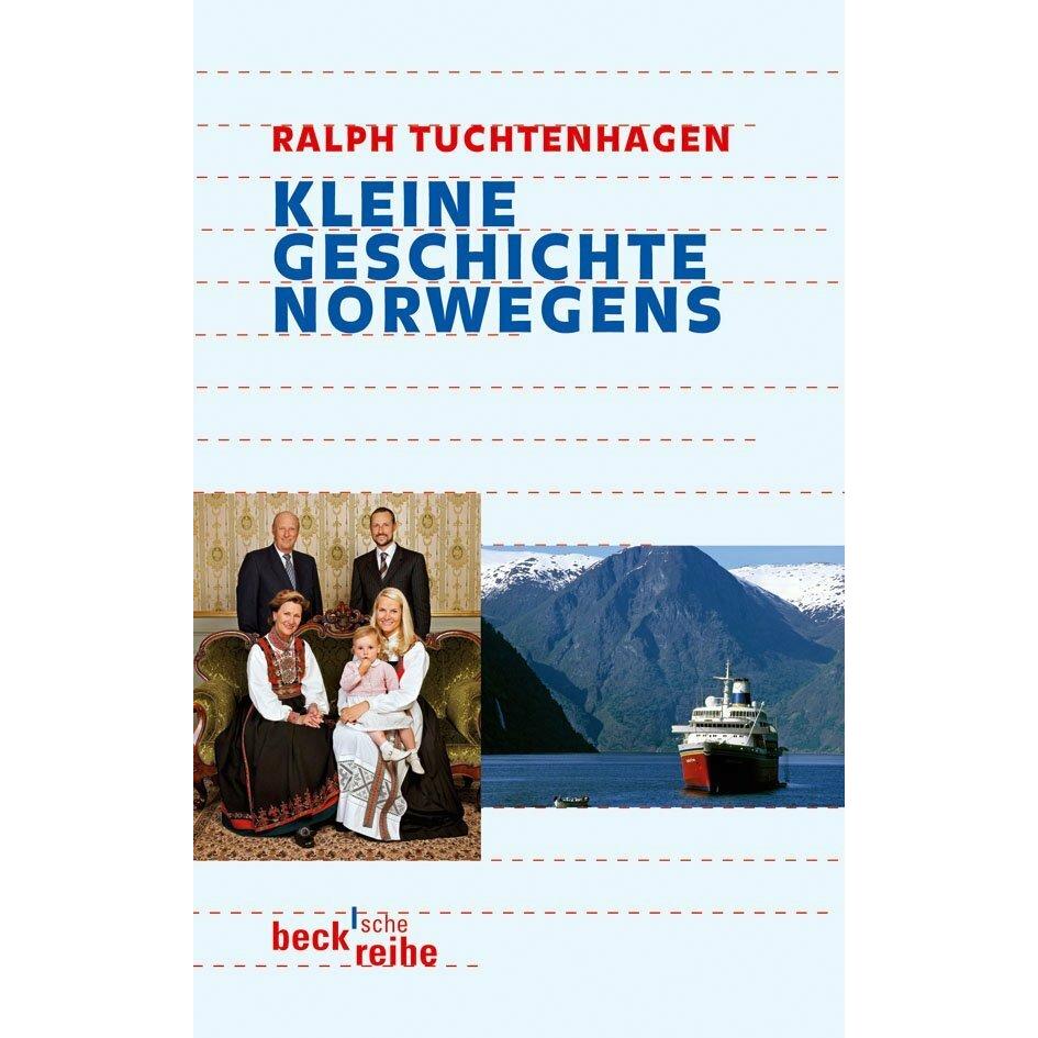 Kleine Geschichte Norwegens, Sachbücher von Ralph Tuchtenhagen
