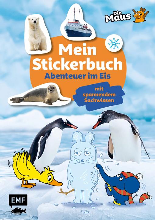 Produktbild Die Sendung mit der Maus - Mein Stickerbuch mit spannendem Sachwissen: Abenteuer im Eis