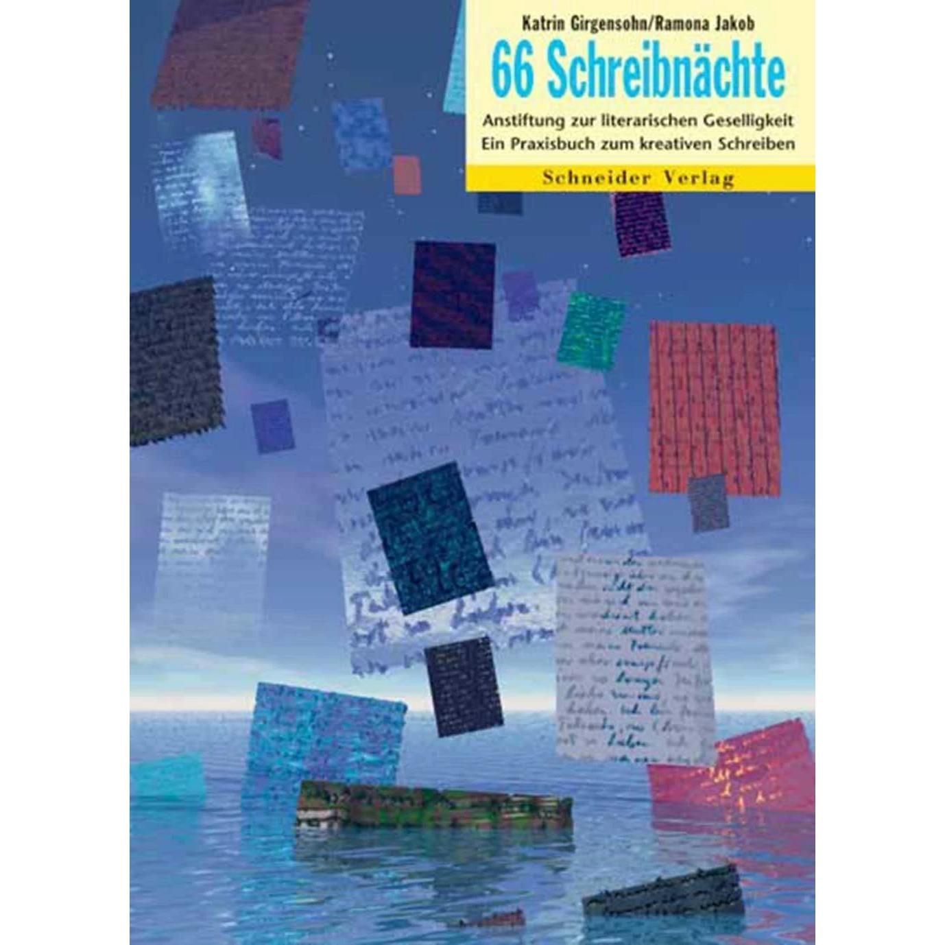66 Schreibnächte, Fachbücher von Ramona Jakob, Katrin Girgensohn