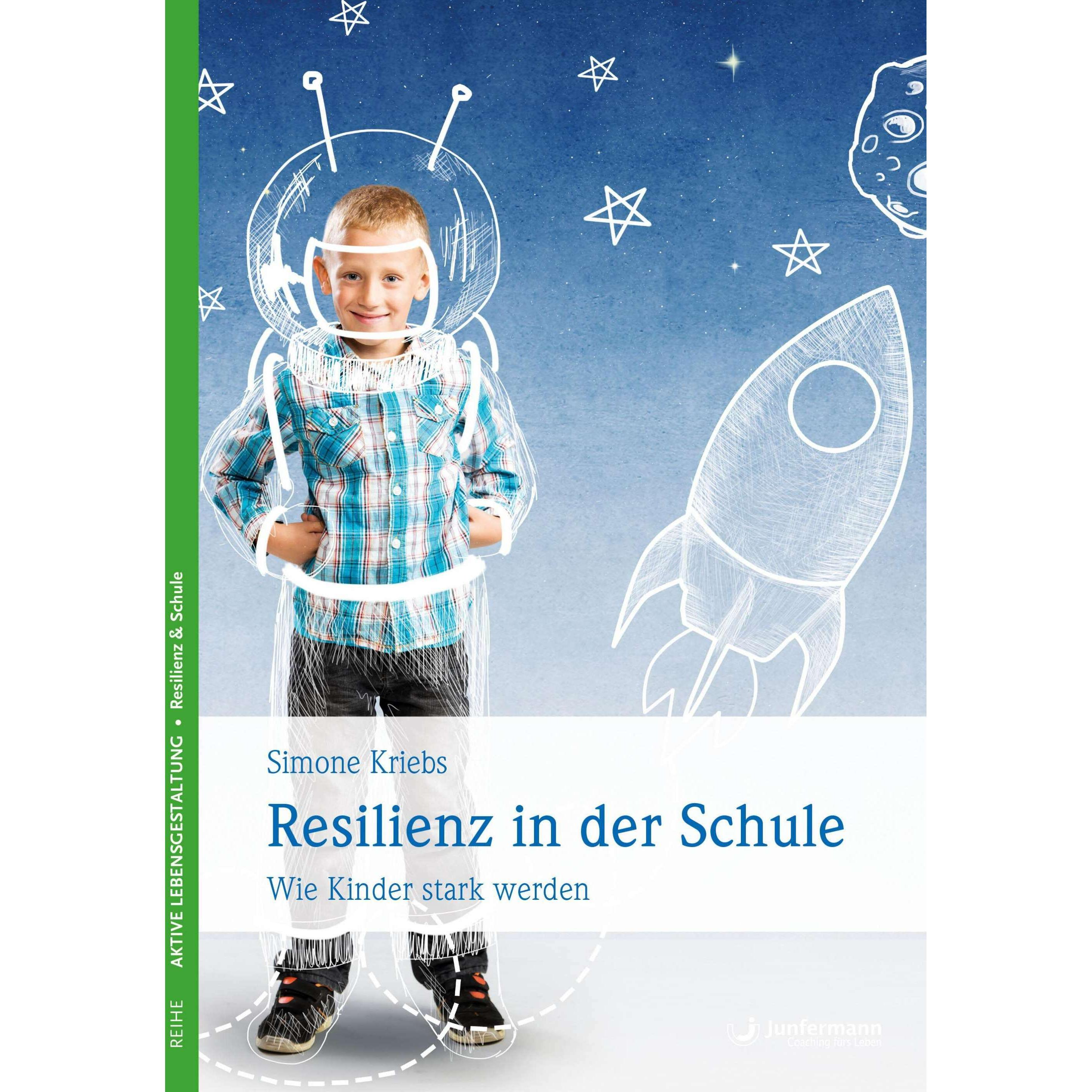 Thumbnail - Resilienz in der Schule, Fachbücher von Simone Kriebs