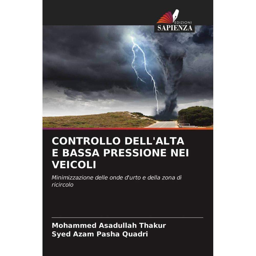 Controllo Dell'Alta E Bassa Pressione Nei Veicoli, Fachbücher von Mohammed Asadullah Thakur, Syed Azam Pasha Quadri