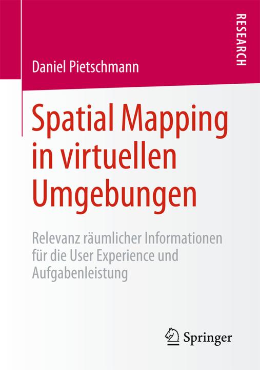Produktbild Spatial Mapping in virtuellen Umgebungen (Deutsch, Daniel Pietschmann, 2015)