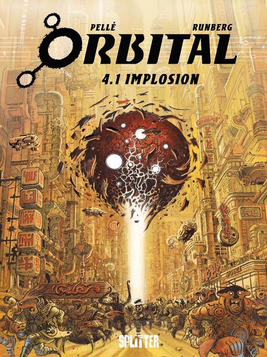 Produktbild Orbital 4.1. Implosion (Deutsch, Serge Pellé, Sylvain Pellé, 2017)