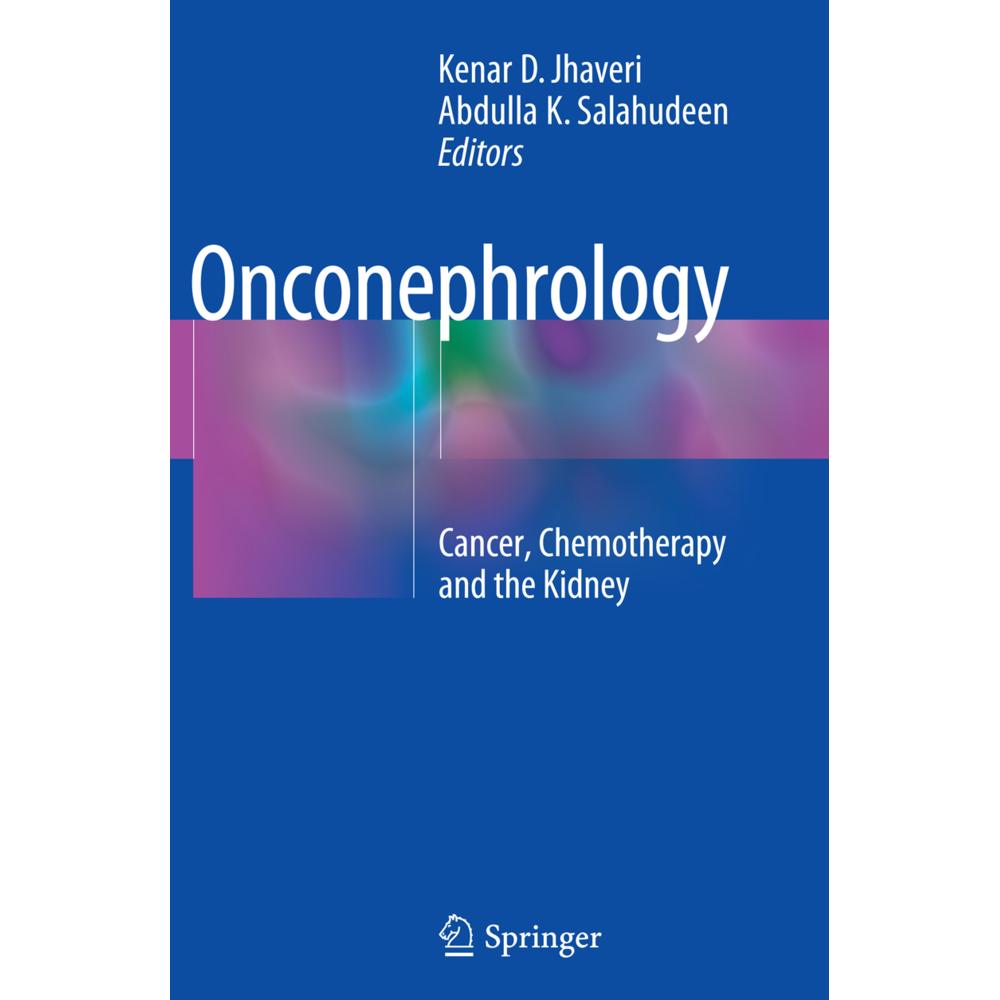 Onconephrology, Fachbücher von Kenar D. Jhaveri, Abdulla K. Salahudeen