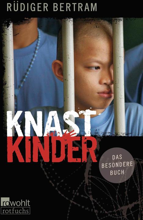 Actual product image Rotfuchs Knastkinder (German, Rüdiger Bertram, 2024)