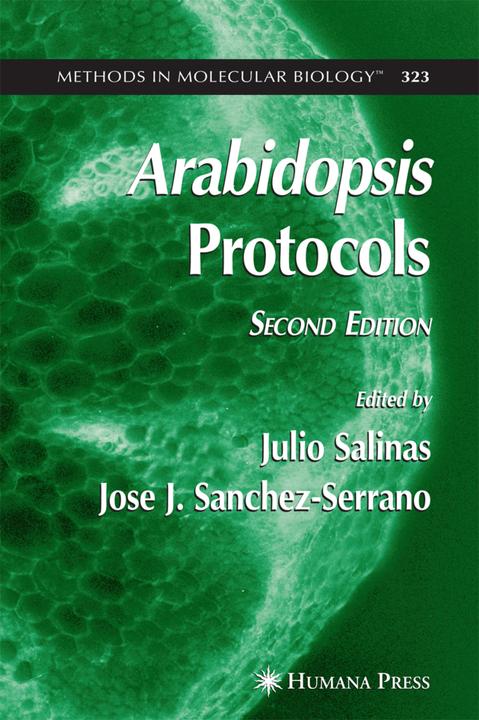Arabidopsis Protocols, 2nd Edition (Jose J. Sanchez-Serrano, Julio Salinas, 2010)