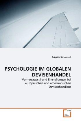 Produktbild Psychologie Im Globalen Devisenhandel (Brigitte Schmeissl, 2011)