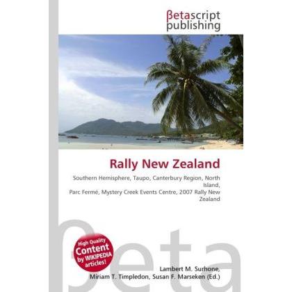 Rally New Zealand, Fachbücher von Lambert M. Surhone, Miriam T. Timpledon, Susan F. Marseken