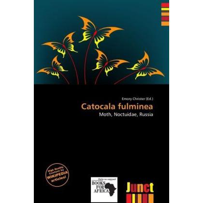 Catocala fulminea, Fachbücher von Emory Christer