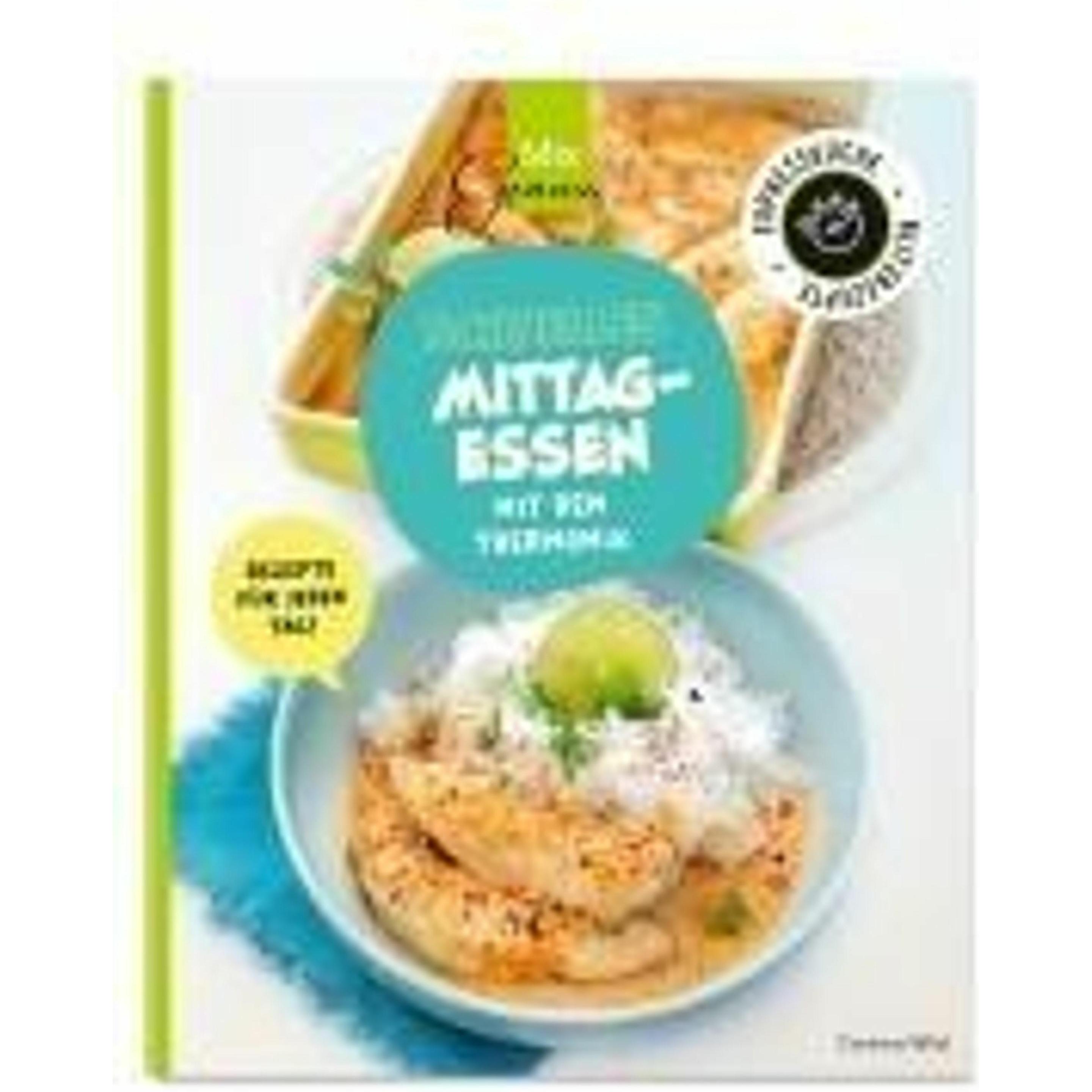 Wild:Schnelles Mittagessen mit dem Ther, Ratgeber von Corinna Wild