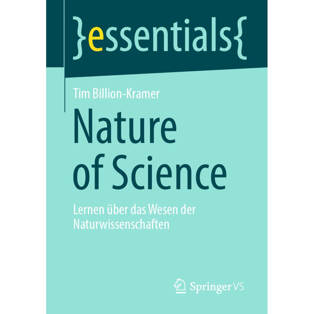 Nature of Science, Fachbücher von Tim Billion-Kramer