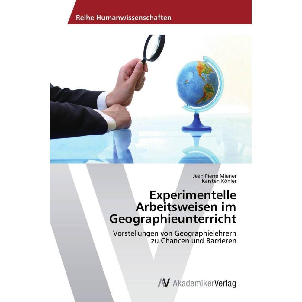 Experimentelle Arbeitsweisen im Geographieunterricht, Fachbücher
