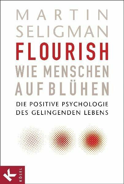 Immagine prodotto Flourish - Wie Menschen aufblühen (Tedesco, Martin Seligman, 2012)