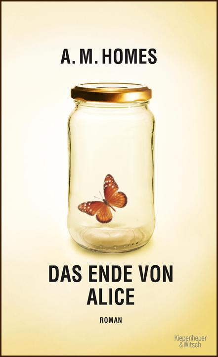 Produktbild Das Ende von Alice (Deutsch, A.M. Homes, 2012)