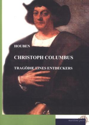 Produktbild Christoph Columbus (Deutsch, Heinrich H. Houben, 2013)
