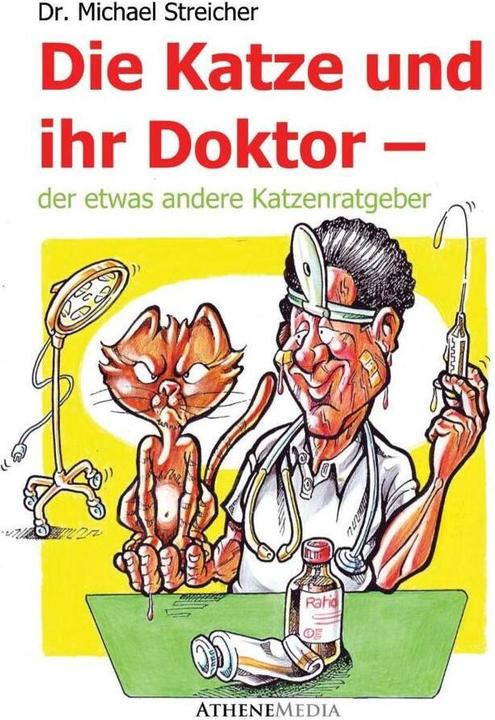 Produktbild Die Katze und ihr Doktor (Deutsch, Michael Streicher, 2011)