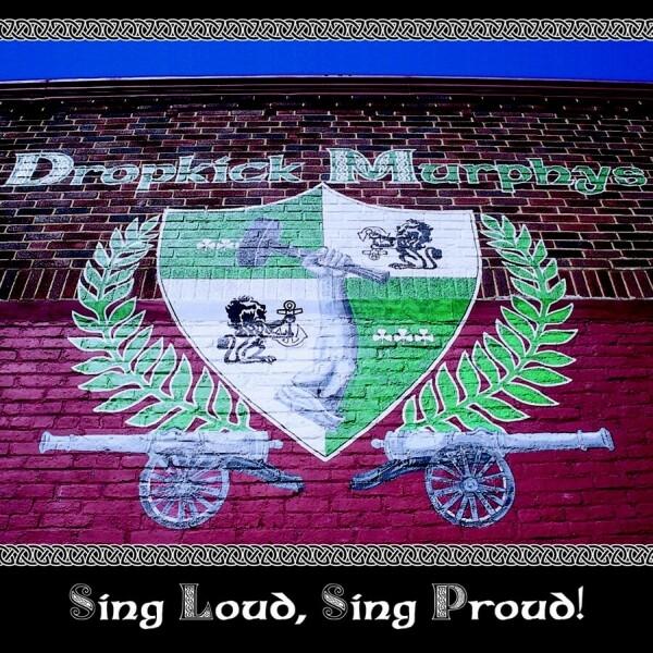 Produktbild Sing Loud,Sing Proud (Dropkick Murphys)