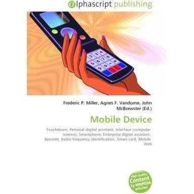 Mobile Device, Fachbücher von Agnes F. Vandome, Frederic P. Miller, John McBrewster
