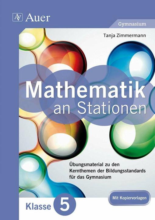Produktbild Mathe an Stationen 5 Gymnasium (Deutsch, Tanja Zimmermann, 2013)
