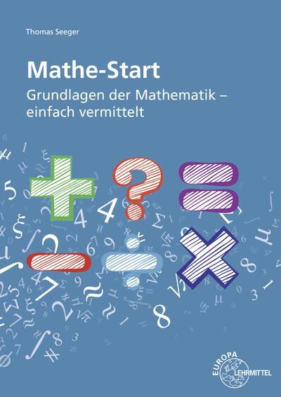 Mathematik für Anfänger (Deutsch, Thomas, Seeger, 2018)