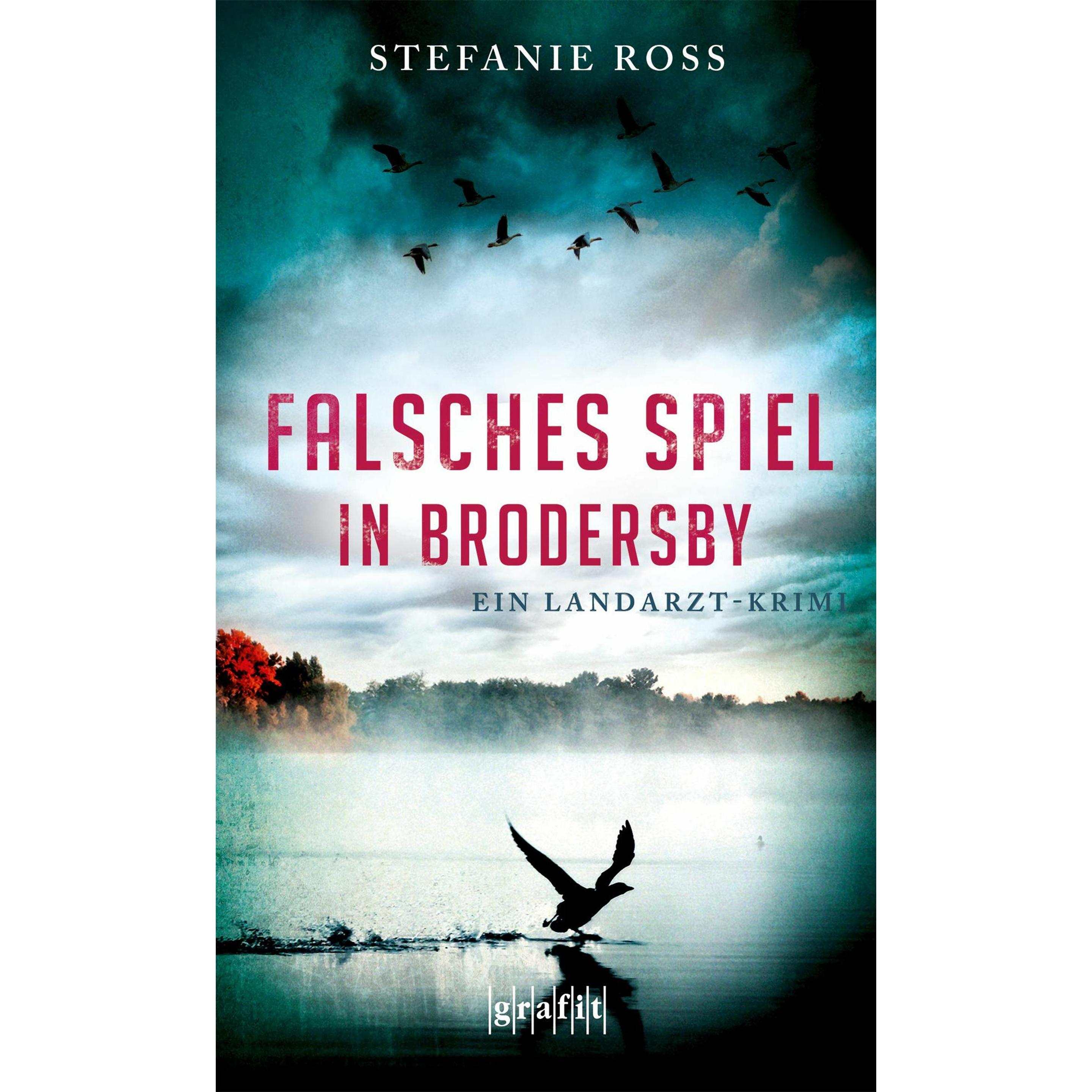 Falsches Spiel in Brodersby, Belletristik von Stefanie Ross