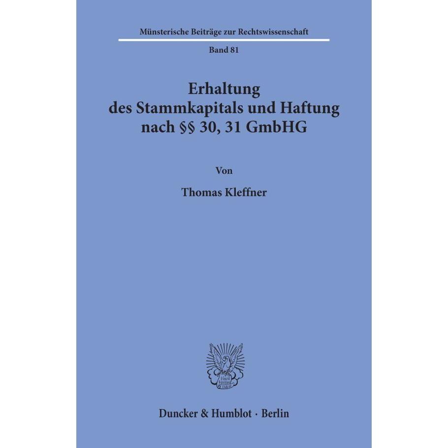 Erhaltung des Stammkapitals und Haftung nach 30, 31 GmbHG., Fachbücher