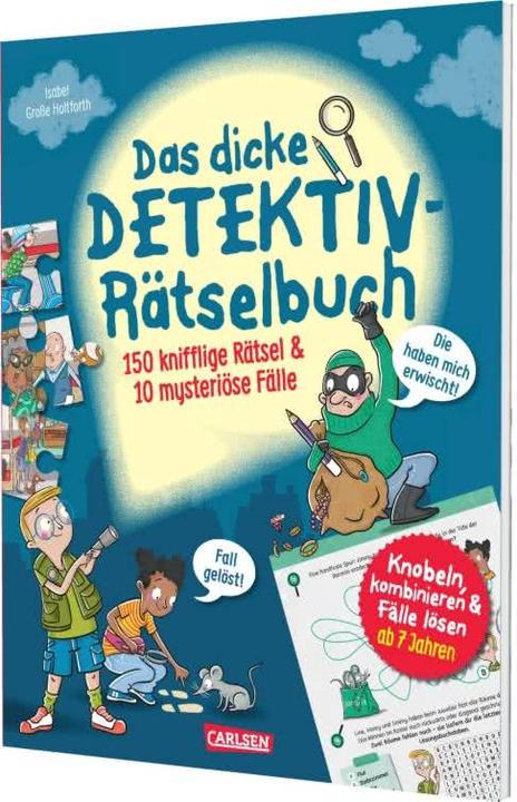 Das dicke Detektiv-Rätselbuch (Deutsch, Isabel Grosse Holtforth, 2025)