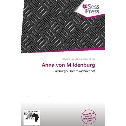 Anna von Mildenburg, Fachbücher