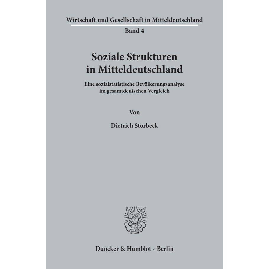 Soziale Strukturen in Mitteldeutschland., Fachbücher von Dietrich Storbeck