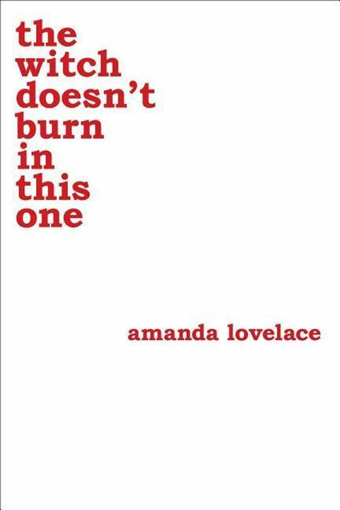 Produktbild the witch doesn't burn in this one (Englisch, Amanda Lovelace, 2018)