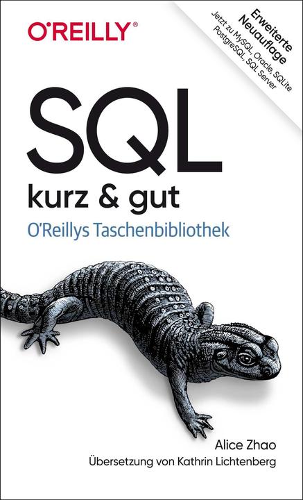SQL – kurz & gut (Deutsch, Alice Zhao, 2022)