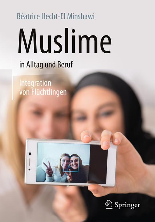 Produktbild Muslime in Alltag und Beruf (Deutsch, Béatrice Hecht-El Minshawi, 2017)