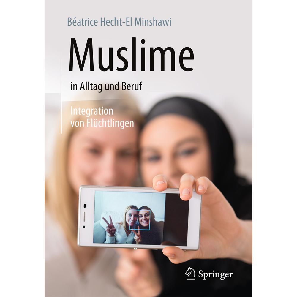 Muslime in Alltag und Beruf, Fachbücher von Béatrice Hecht-El Minshawi