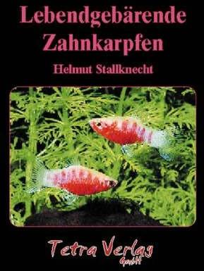 Produktbild Lebendgebärende Zahnkarpfen (Deutsch, Helmut Stallknecht, 2000)