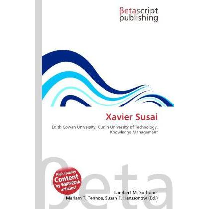 Xavier Susai, Fachbücher von Lambert M. Surhone, Mariam T. Tennoe, Susan F. Henssonow