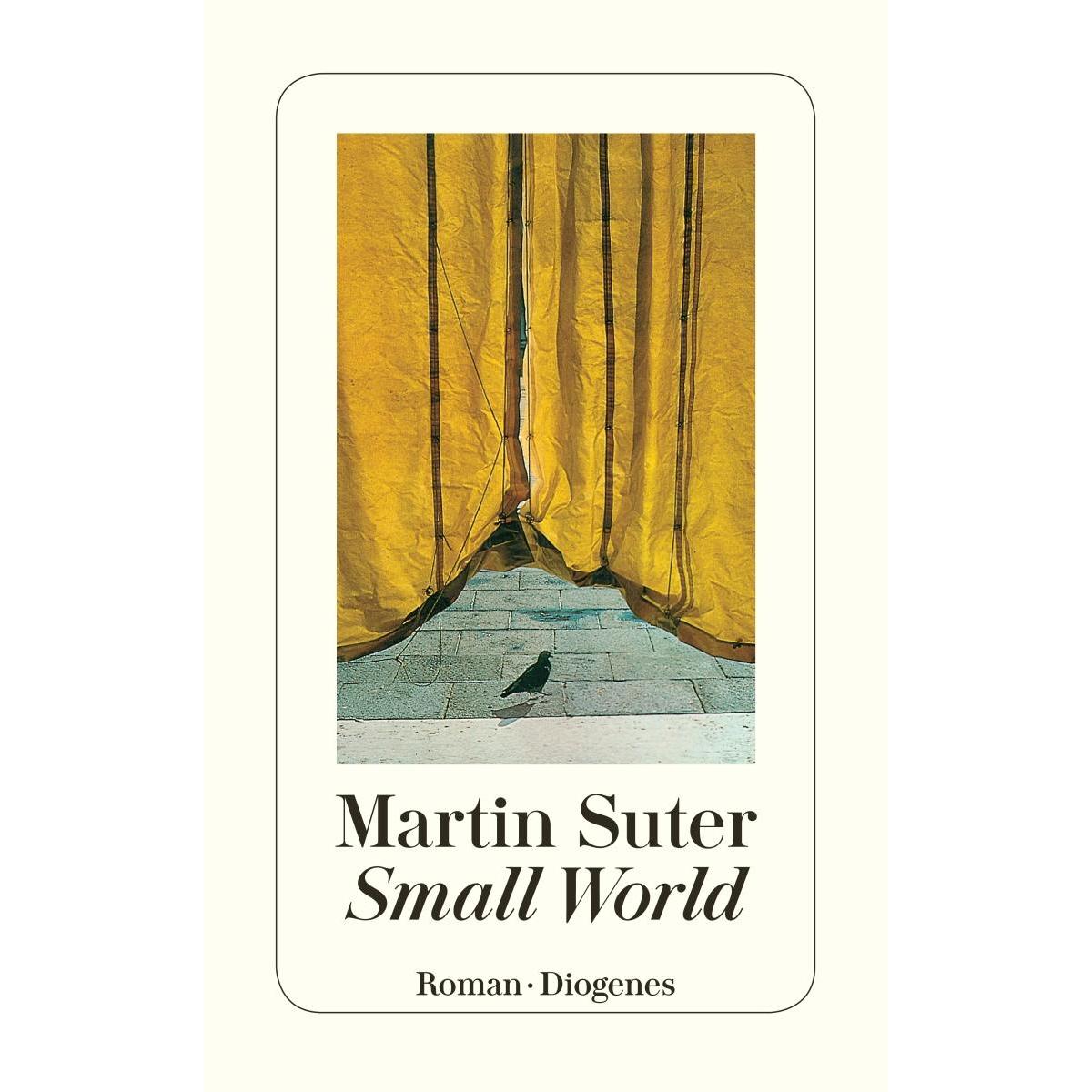 Small World, Belletristik von Martin Suter