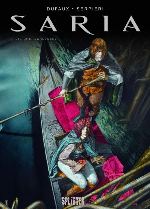 Produktbild Saria 01. Die drei Schlüssel (Deutsch, Jean Dufaux, Jean Serpieri Dufaux, Paolo Eleuteri Serpieri, Resel Rebiersch, 2013)