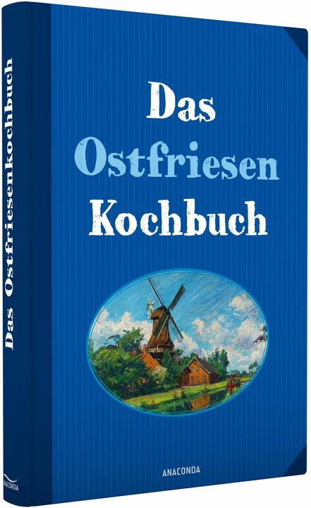 Immagine prodotto Das Ostfriesenkochbuch (Tedesco, Annelene von der Haar, 2018)
