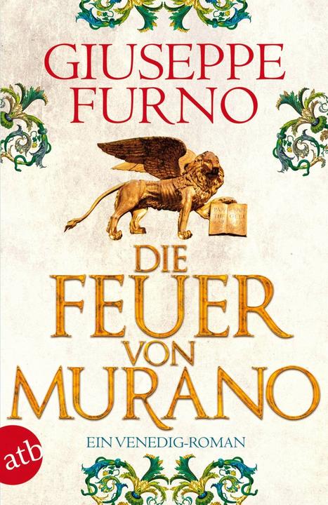 Produktbild Die Feuer von Murano (Deutsch, Annette Kopetzki, Giuseppe Furno, 2015)