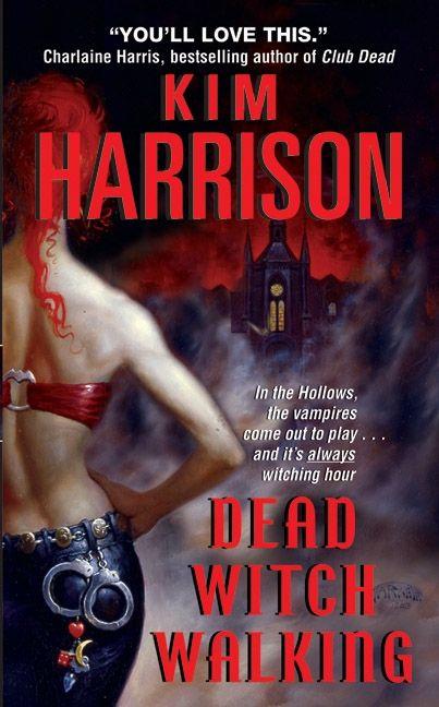Produktbild Dead Witch Walking (Englisch, Kim Harrison, 2004)