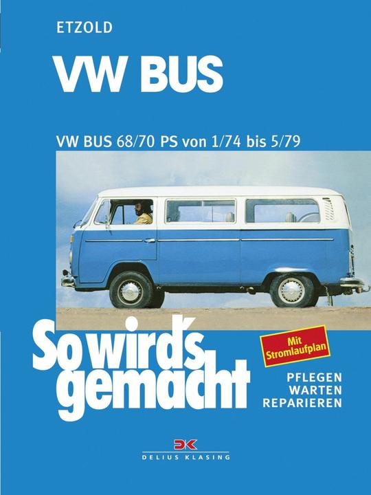 Actual product image VW Bus T2 68/70 hp 01/74 to 05/79 (German, Rüdiger Etzold, 1989)