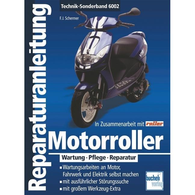 Motorroller, Ratgeber von Franz J. Schermer