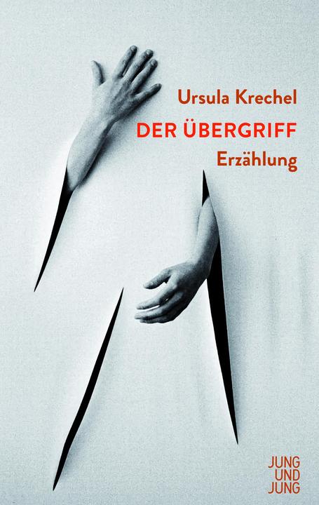 Produktbild Der Übergriff (Deutsch, Antje Rávik Strubel, Ursula Krechel, 2022)
