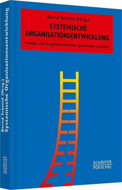 Produktbild Systemische Organisationsentwicklung (Deutsch, Bernd Schmid, 2014)