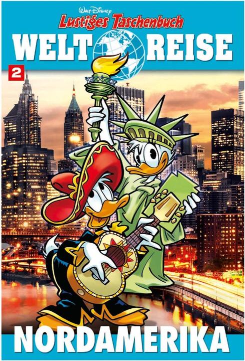 Lustiges Taschenbuch Weltreise 02 (Deutsch, Walt Disney, 2021)